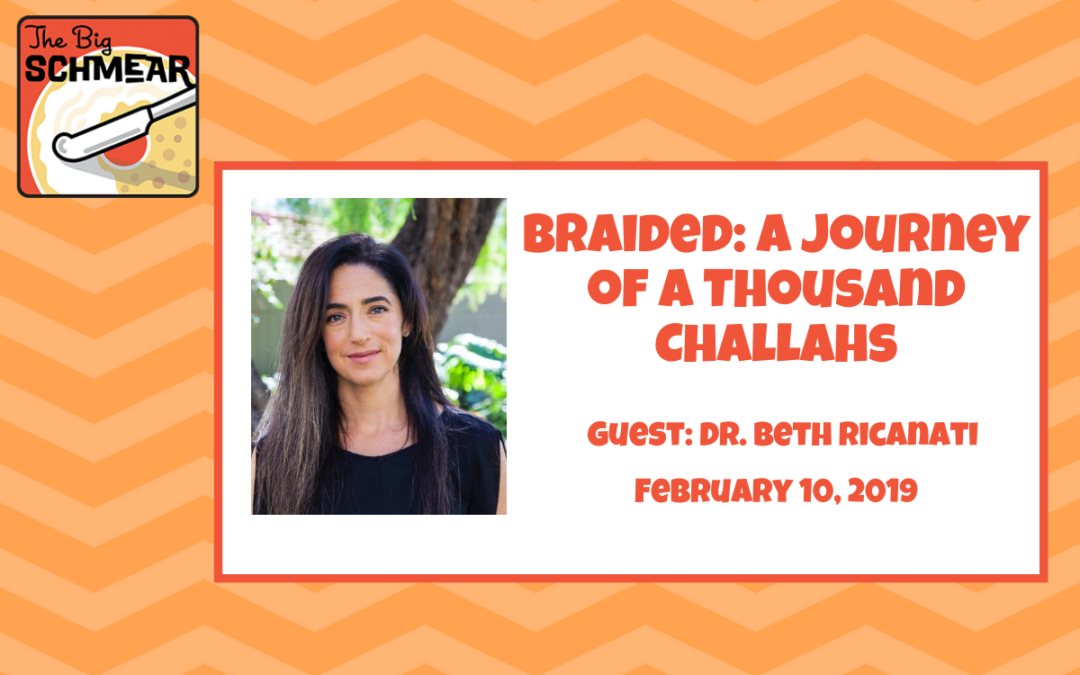 Braided: A Journey of a Thousand Challahs (#31)