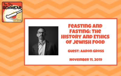 Feasting and Fasting: The History and Ethics of Jewish Food (#43)